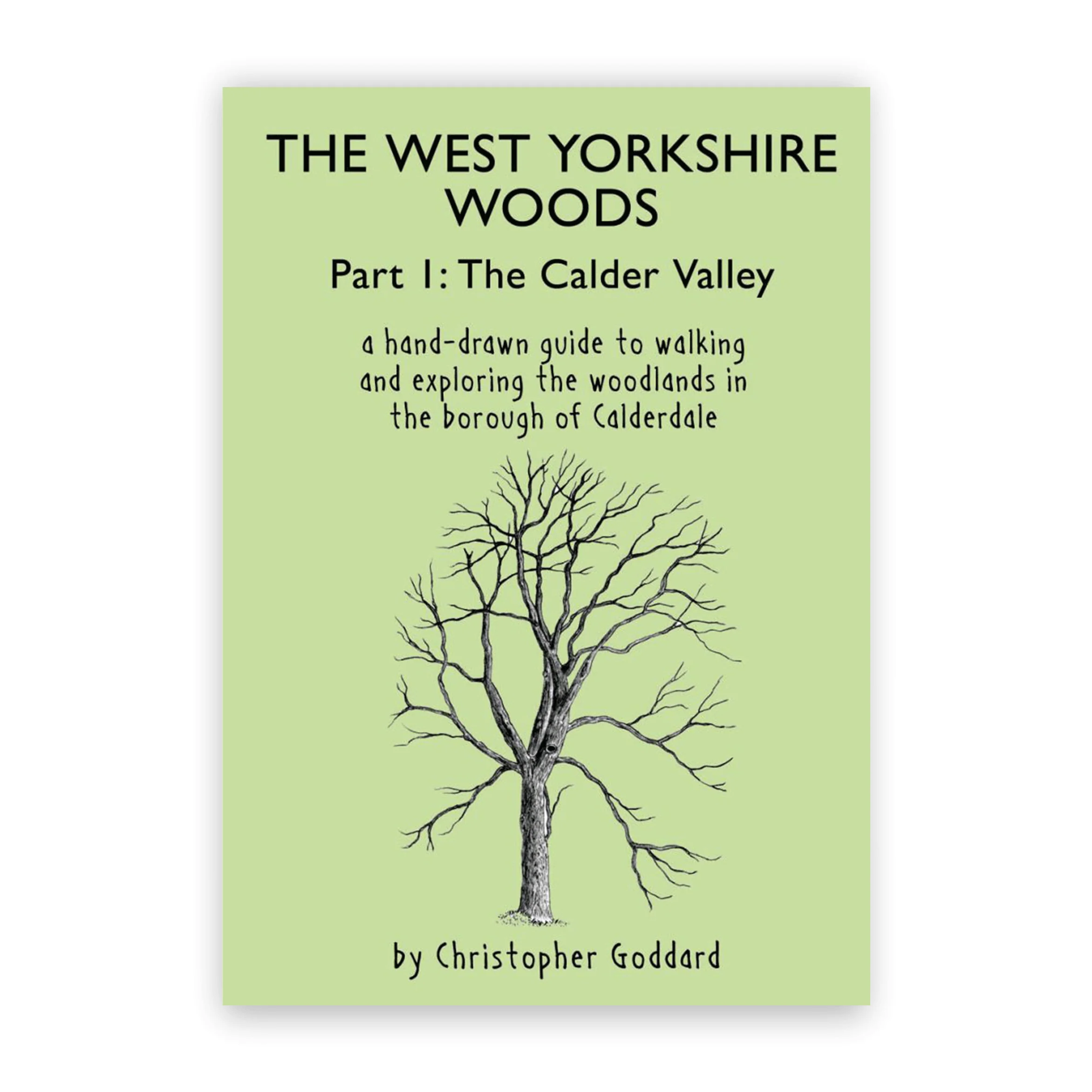 The West Yorkshire Woods Part 1: The Calder Valley by Christopher Goddard - Image 4