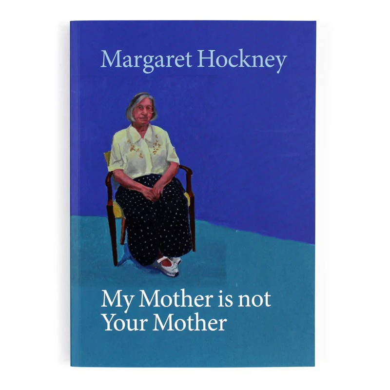 My Mother is not Your Mother by Margaret Hockney - Image 5
